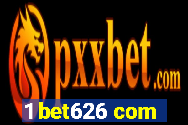 1 bet626 com